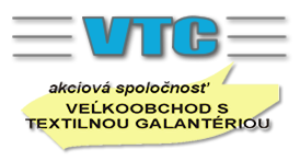 Veľkoobchod textilnou galantériou VTC a.s.